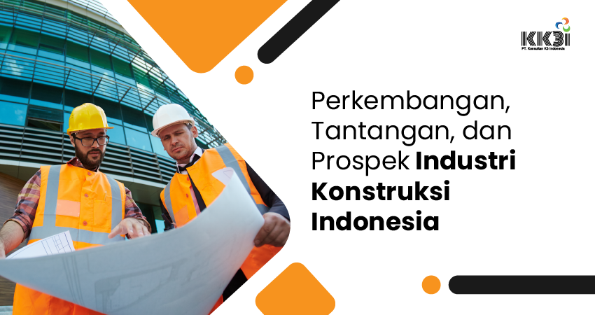 industri konstruksi indonesia