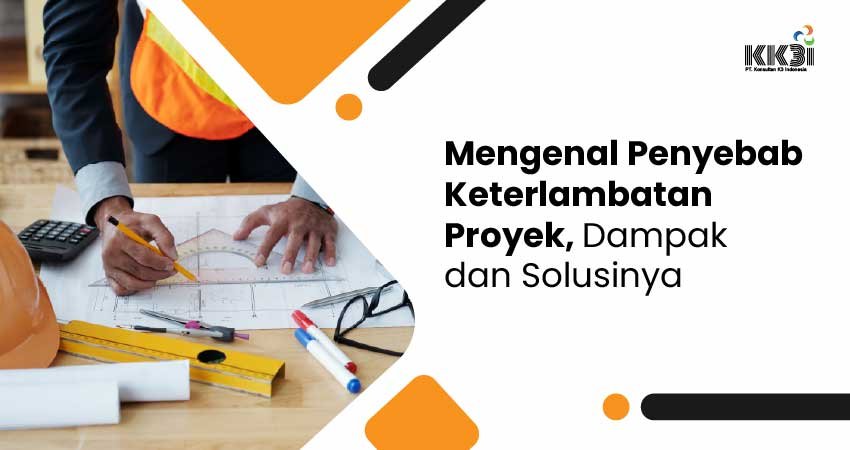 penyebab keterlambatan proyek