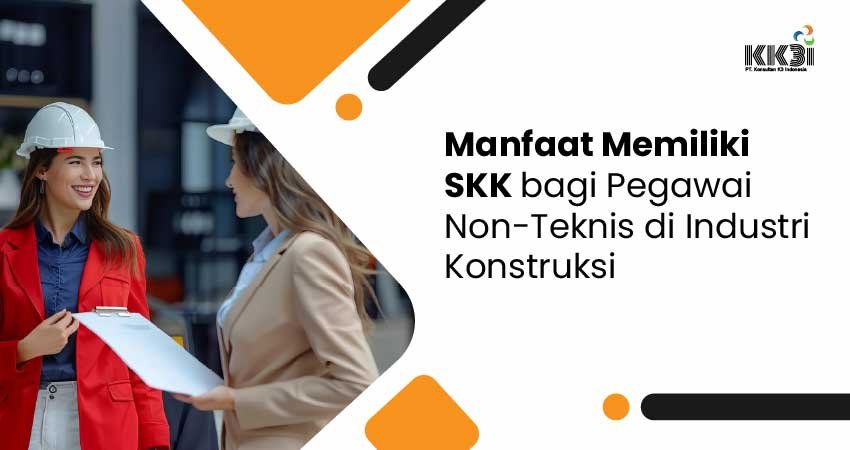 Manfaat Memiliki SKK