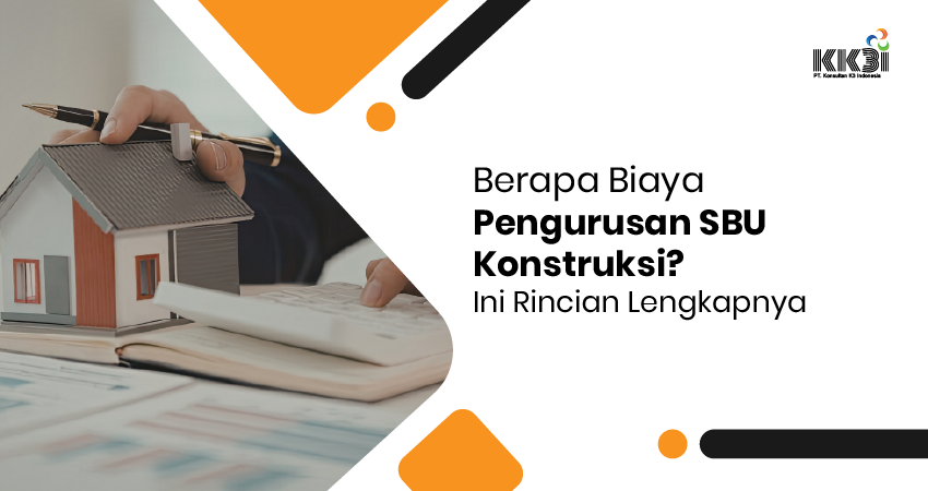 Biaya Pengurusan SBU Konstruksi